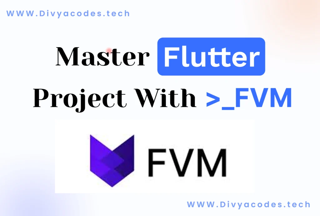 Master Flutter with fvm