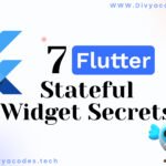 flutter stateful widget secret